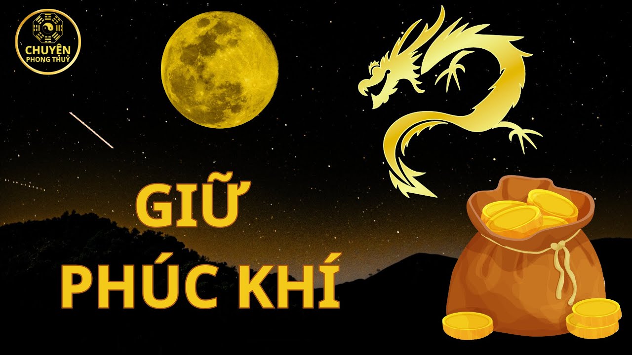 Người Xưa Dặn Chỉ 1 C&aacute;ch Sống Giữ Ph&uacute;c Kh&iacute; Trọn Đời | Chuyện Phong  Thuỷ