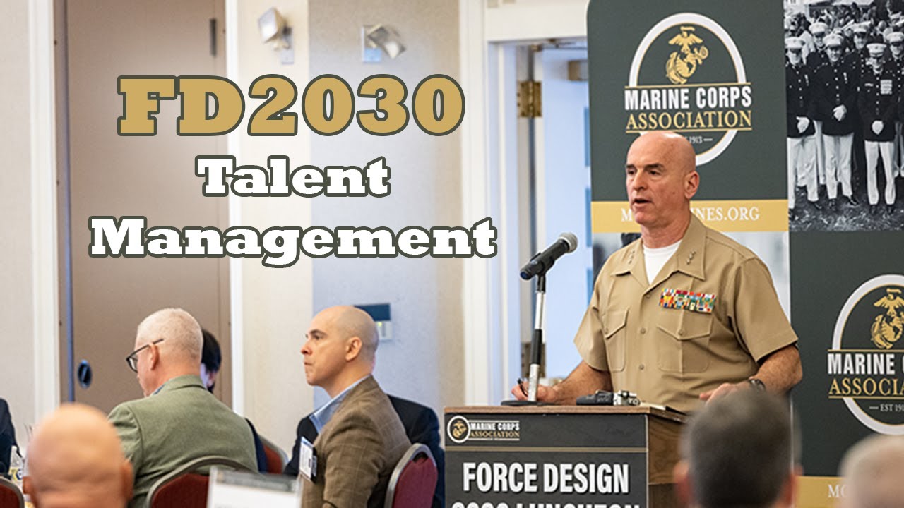 LtGen Ottignon Speaks about Talent Management under FD2030