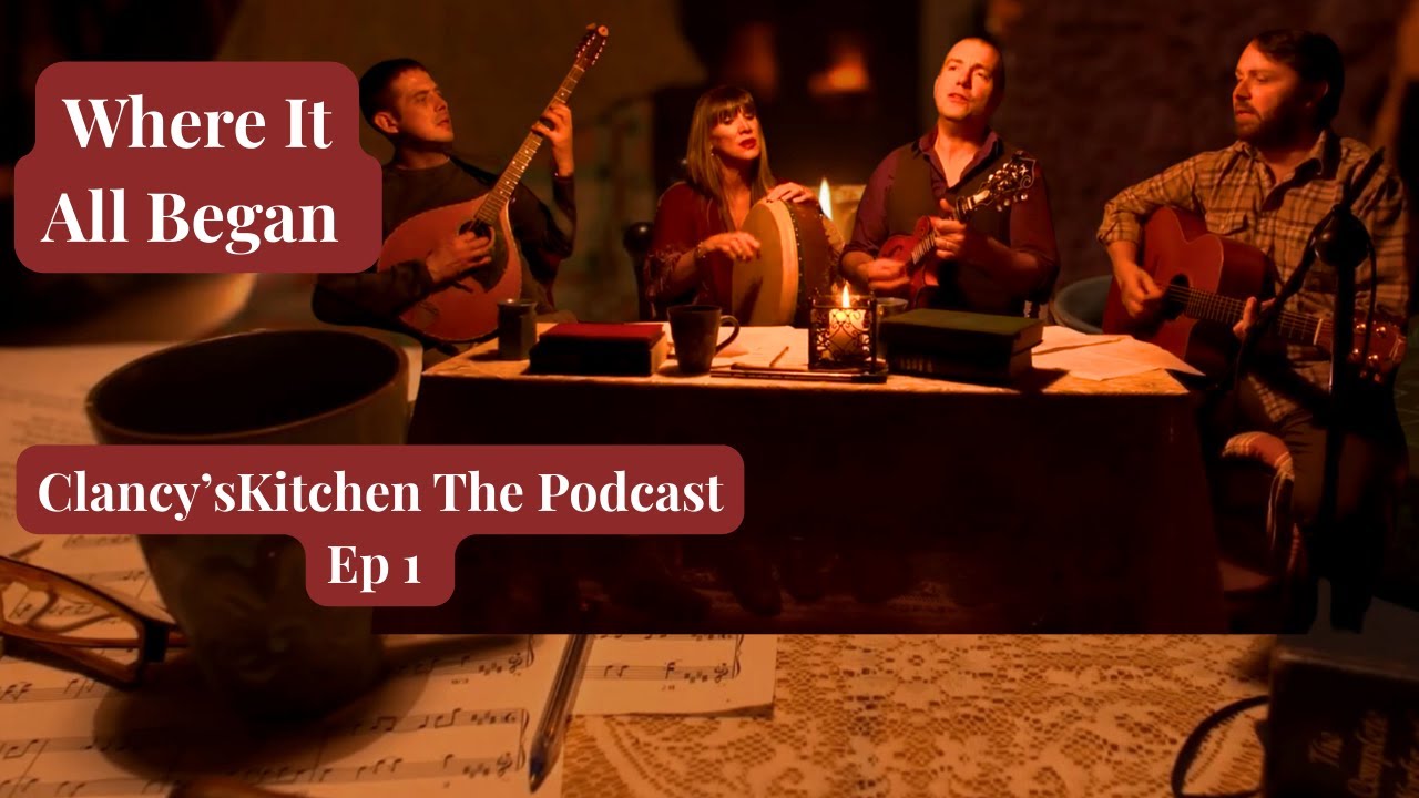 Clancy's Kitchen The Podcast Episode 1- Where It All Began