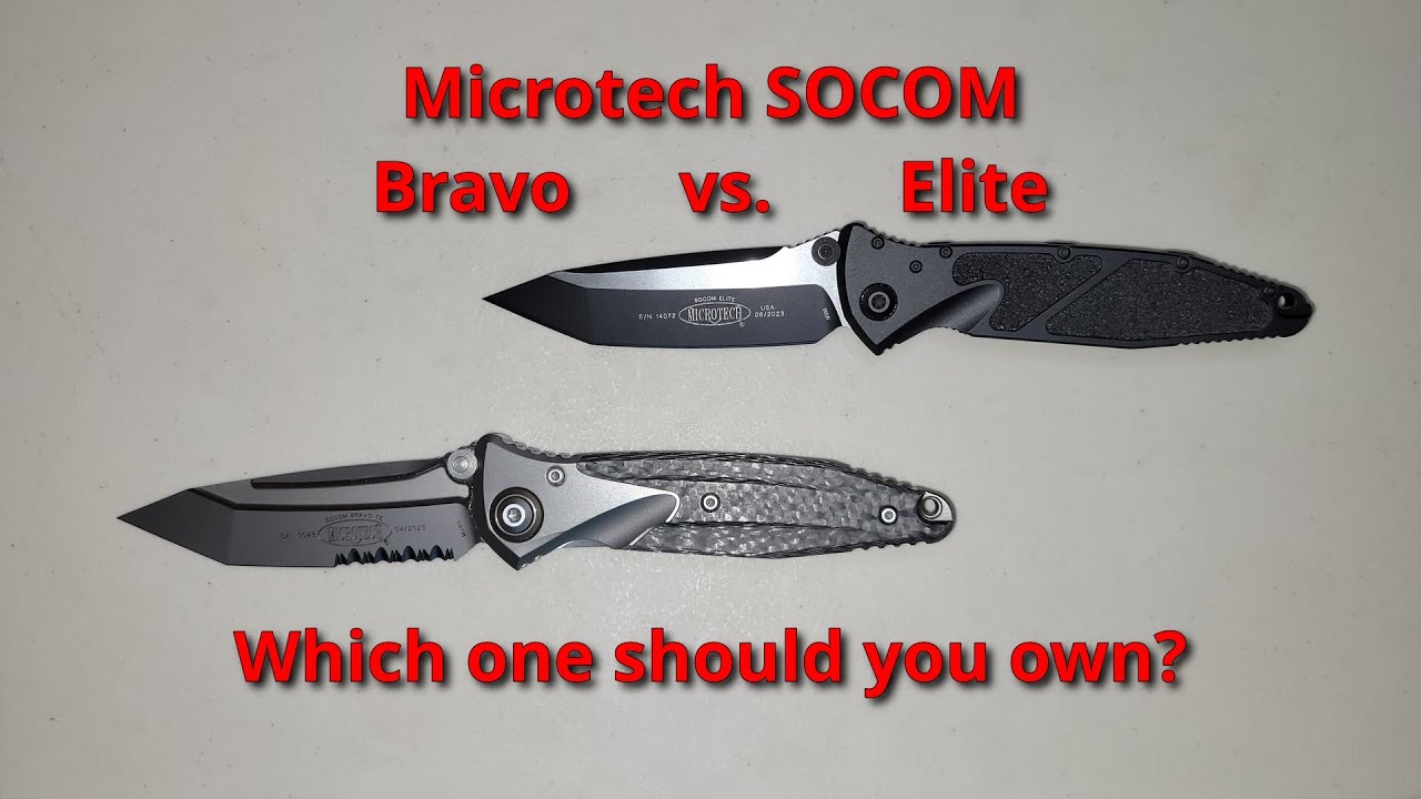 Microtech SOCOM Elite vs Bravo - which one should you own?