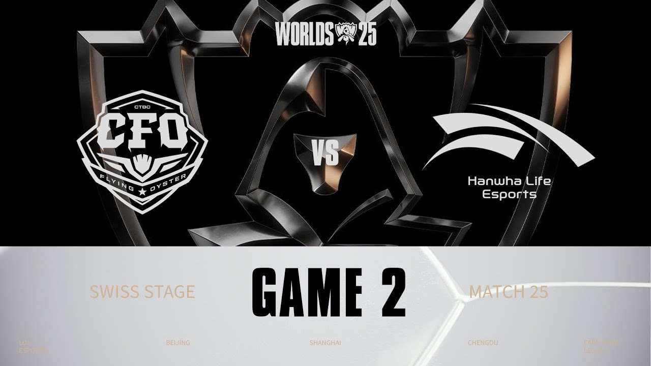 CFO vs HLE | Game 2 | WORLDS 2025 | Swiss Stage | Hoàng Luân Co-stream