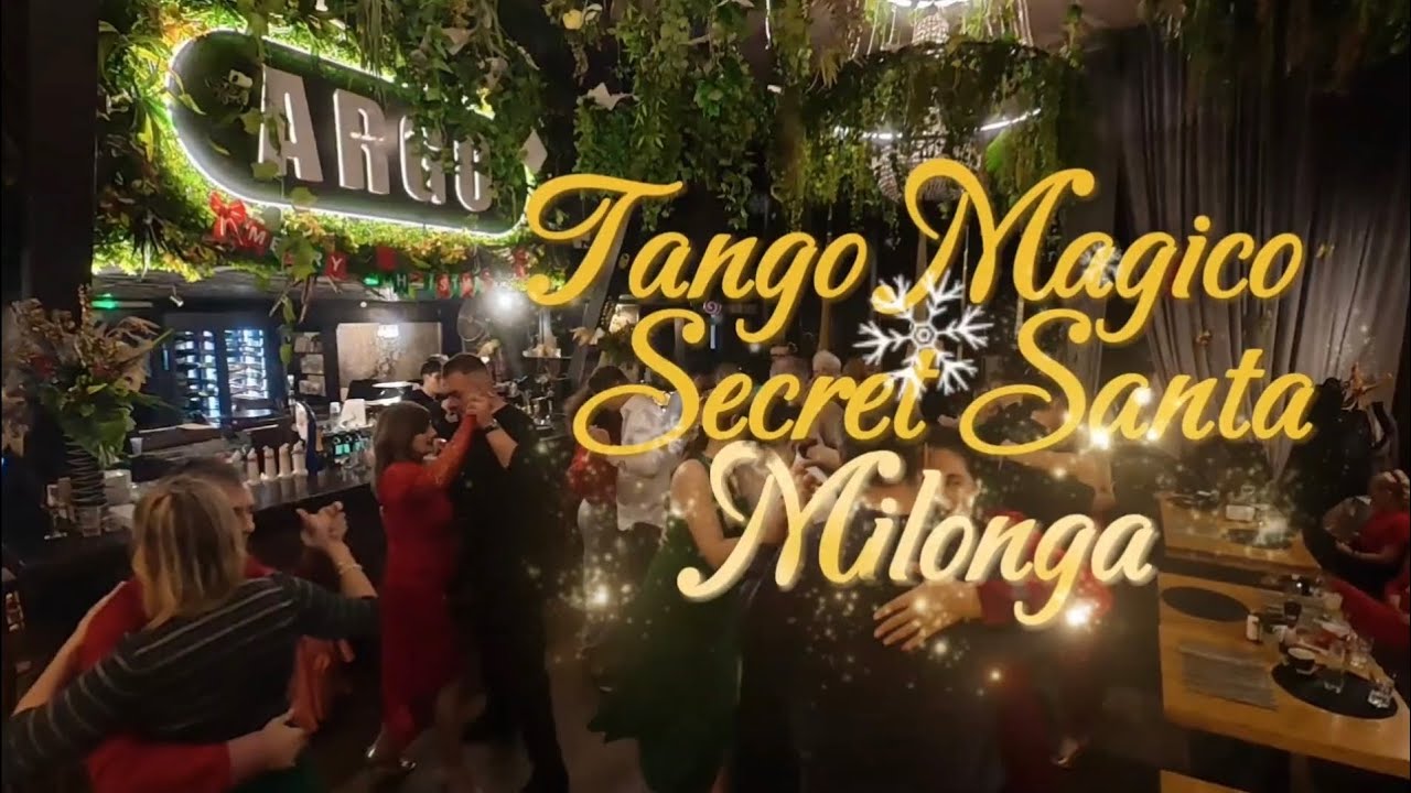 Tango Magico,  Secret Santa Milonga 2025