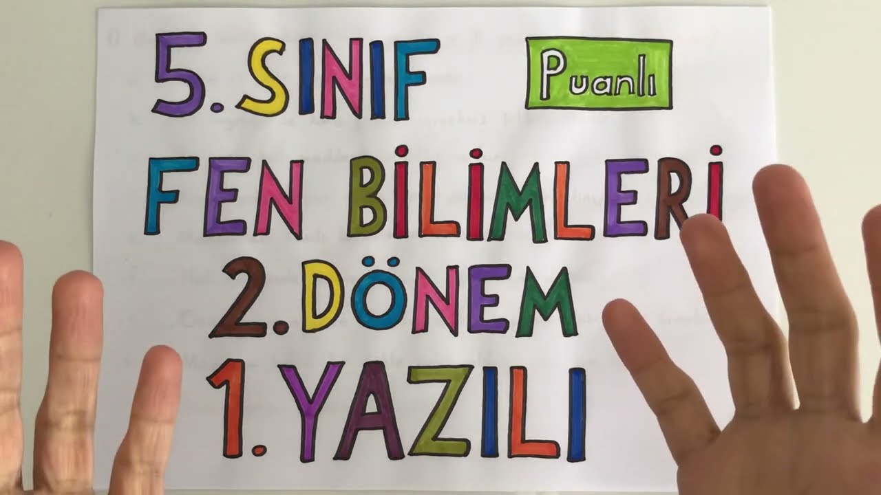 5 Fen Bilimleri 2. Dönem 1. Yazılı (puanlı) 