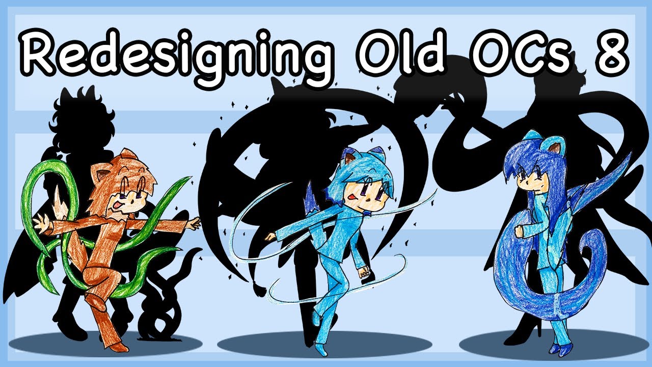 Redesigning Old OCs | Finale