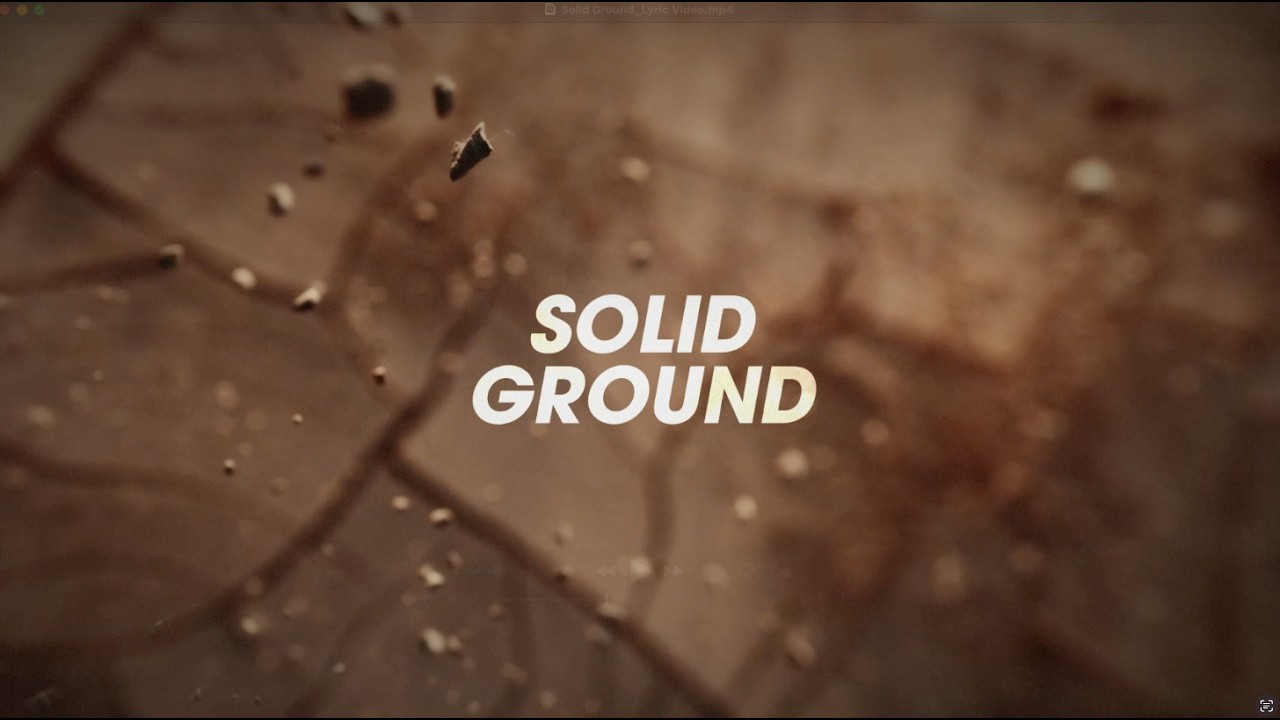 Solid Ground - Official Visualizer