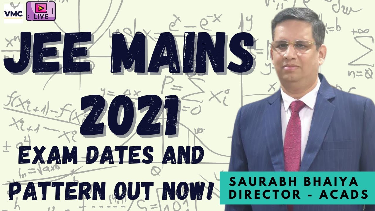 What's new about NTA JEE Mains 2021 ? | Exam Dates and Pattern Released | VMC JEE