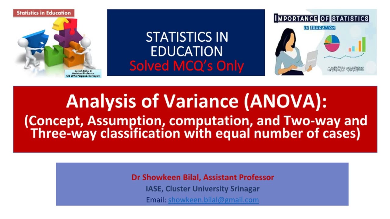 ANOVA  | One Way, Two Way & Three Way ANOVA | Concept, Assumptions & Computation