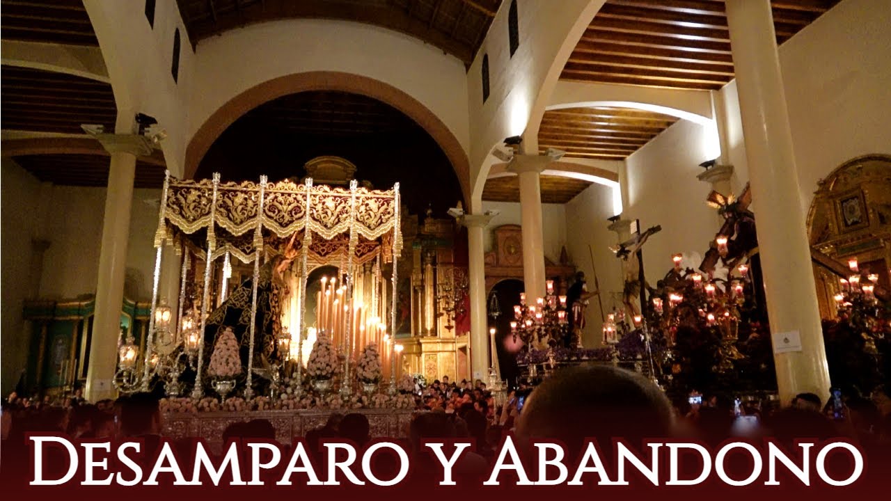 Santísimo Cristo del Desamparo y Abandono | Dolores del Cerro 2024