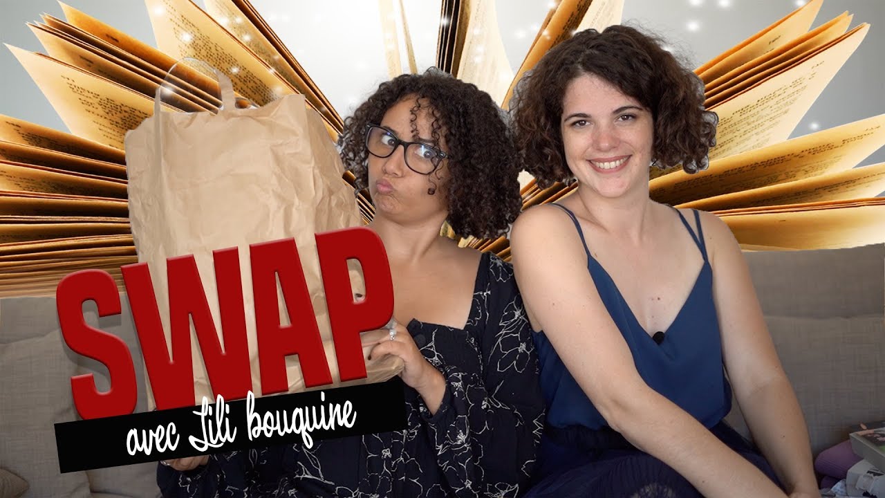 SWAP ⎮ avec Lili bouquine !