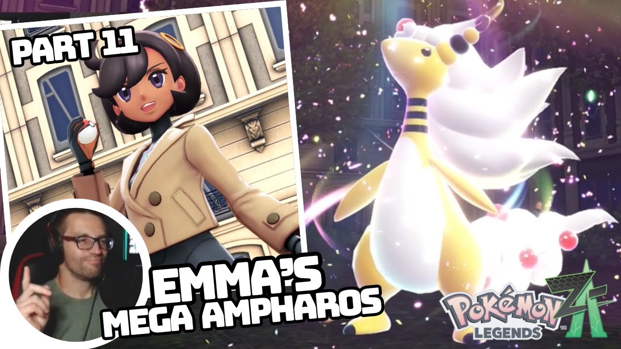 Emma's Mega Ampharos - Pokémon Legends: Z-A (Part 11)