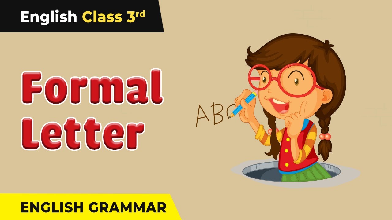 How Formal Letter is Written | Formal Letter Format Class 3 | Class 3 English