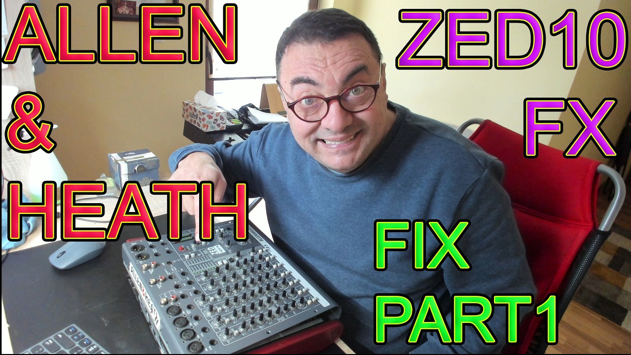 Allen&Heath ZED10 FX Dismantle and Fix part1