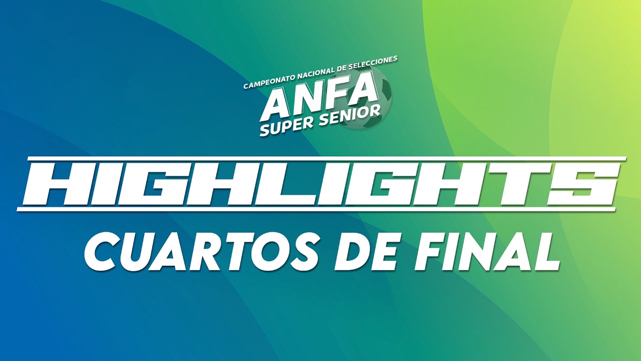 Highlights Cuartos de Final - Nacional ANFA Super Senior Coyhaique 2026
