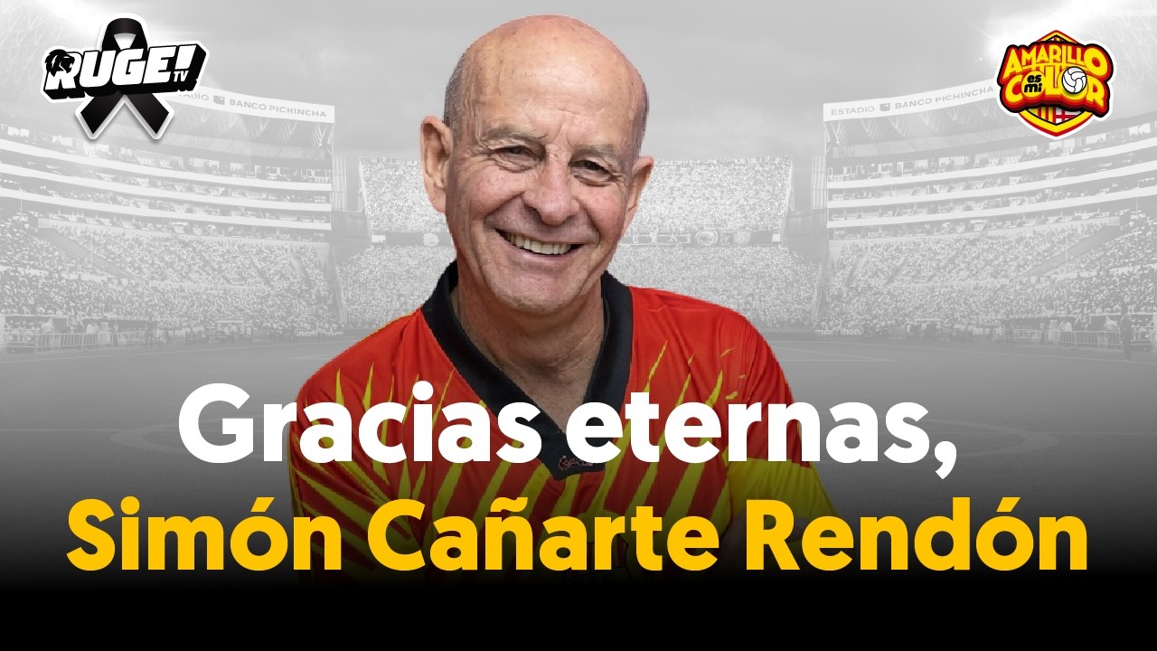 🟡 #AmarilloEsMiColor | Gracias eternas, Simón Cañarte Rendón | 14 mar 2026