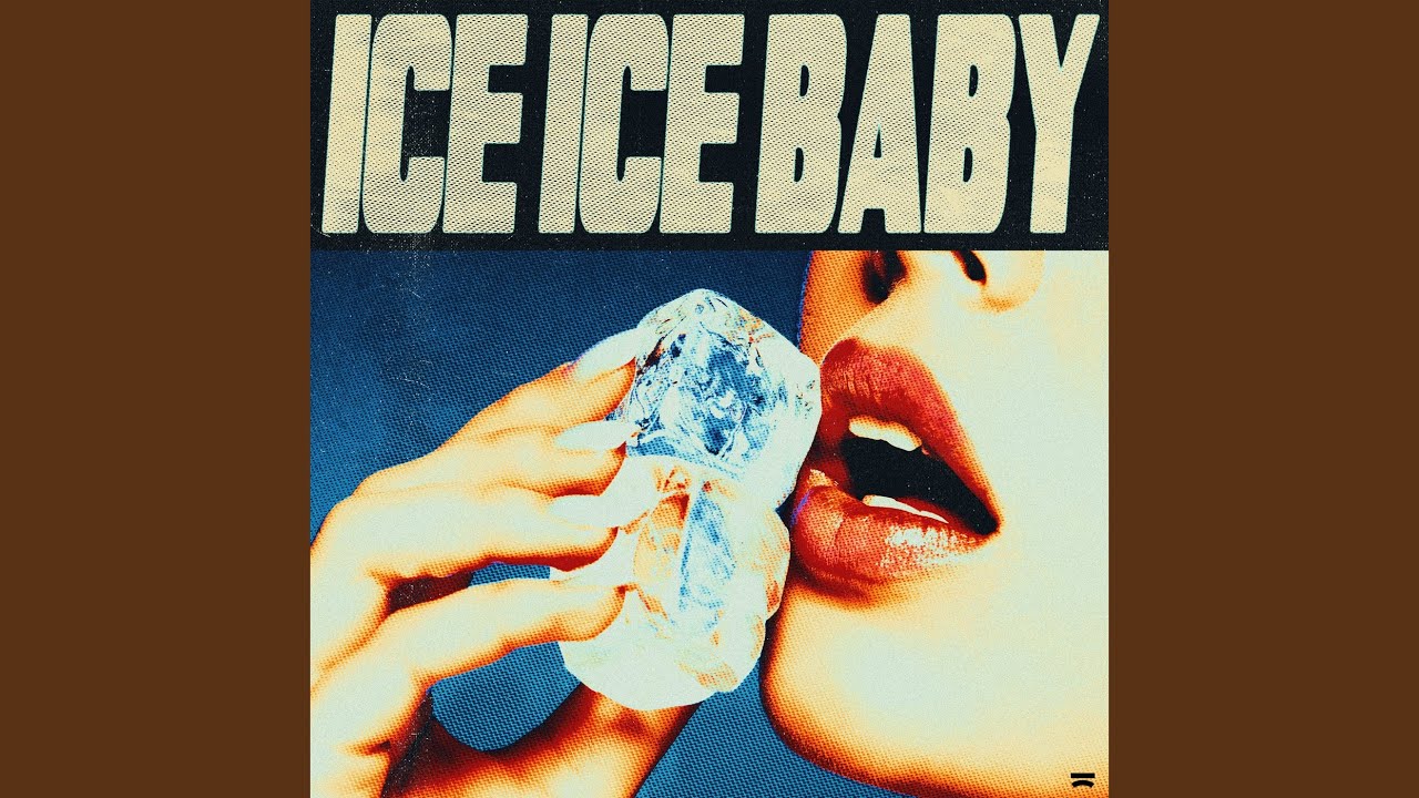 Ice Ice Baby