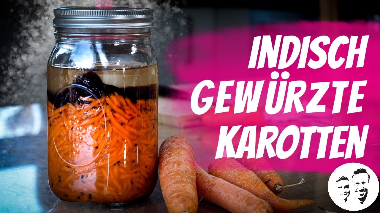 Fermentierte Karotten mit indischer Würzmischung