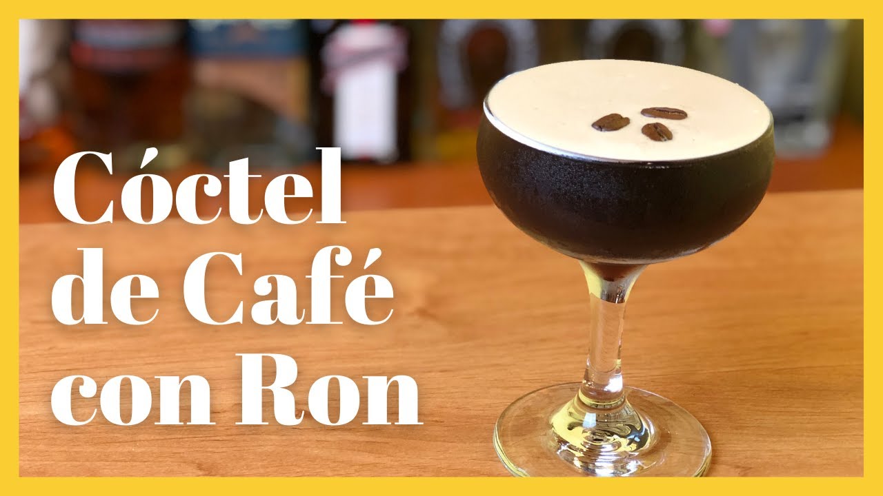 ☕ C&oacute;mo Hacer C&oacute;ctel de CAF&Eacute; Con RON ► Ron y Licor de Caf&eacute;