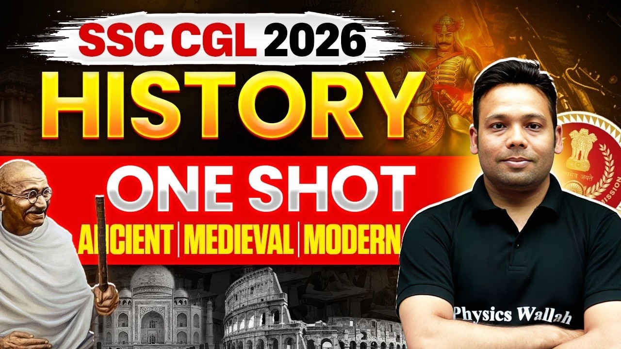 SSC CGL 2026 | SSC CGL History One Shot | Ancient, Medieval & Modern History | By Aditya Sir