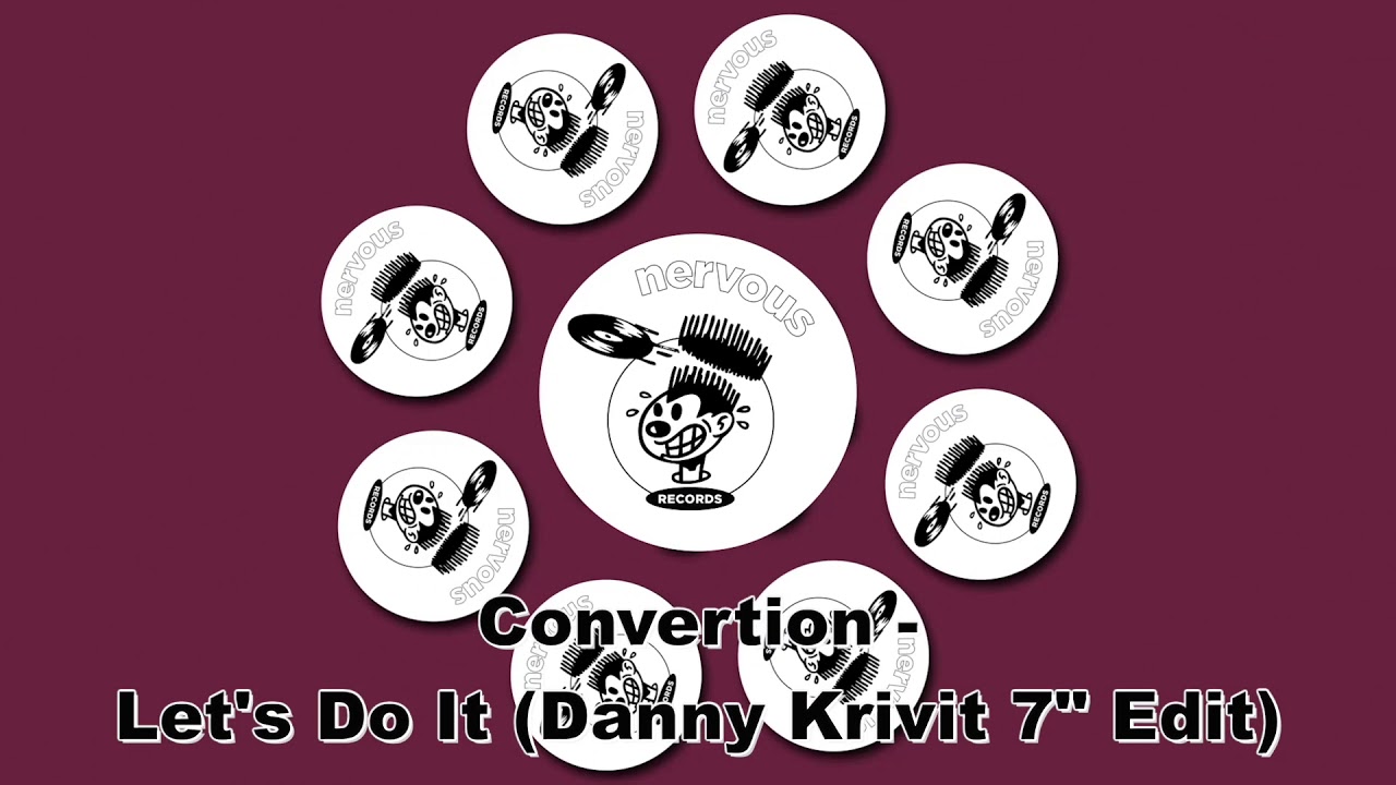 Convertion - Let's Do It (Danny Krivit 7