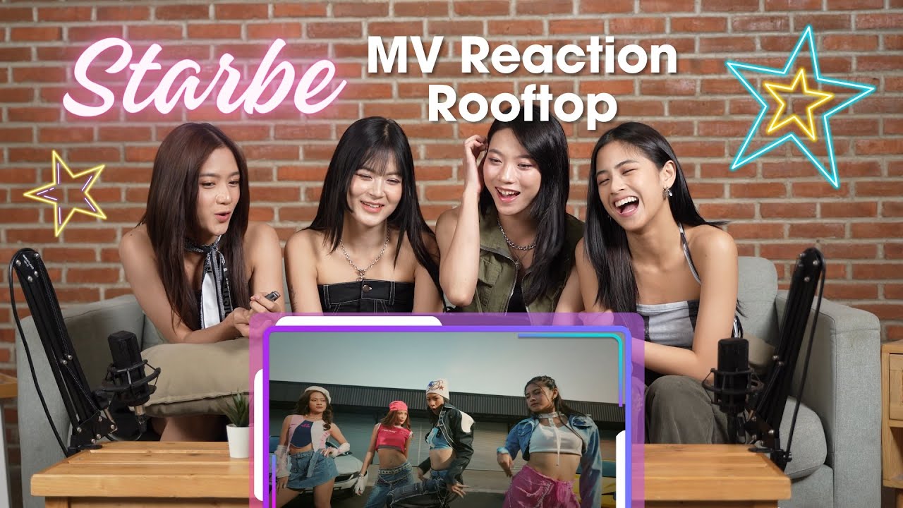 StarBe - Rooftop M/V Reaction