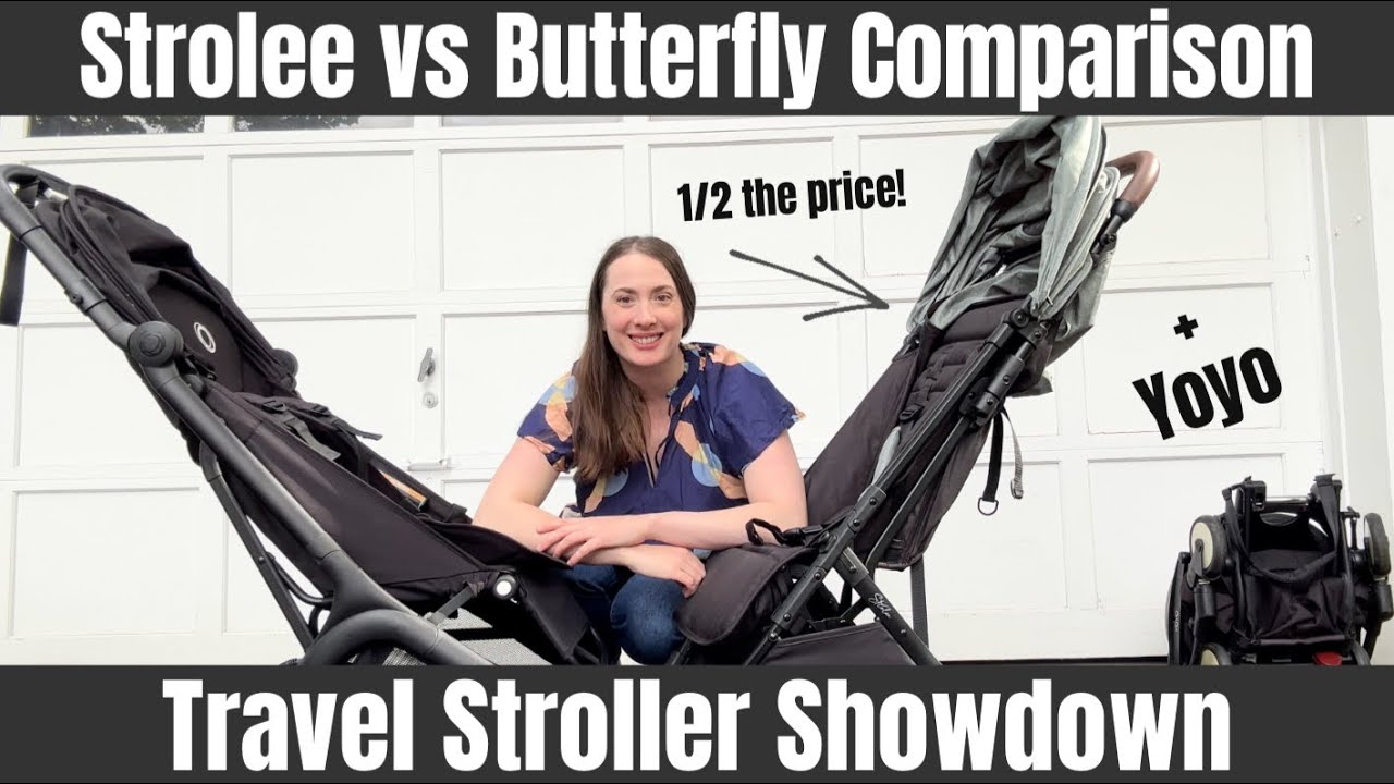 Strolee Vs Bugaboo Butterfly & Babyzen Yoyo Travel Strollers | Honest Review & Comparison