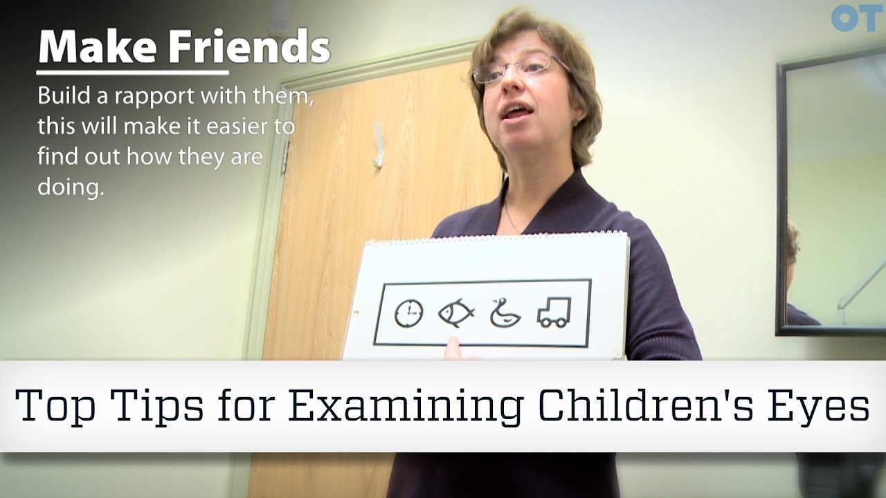 Top Tips for Examining Children's Eyes