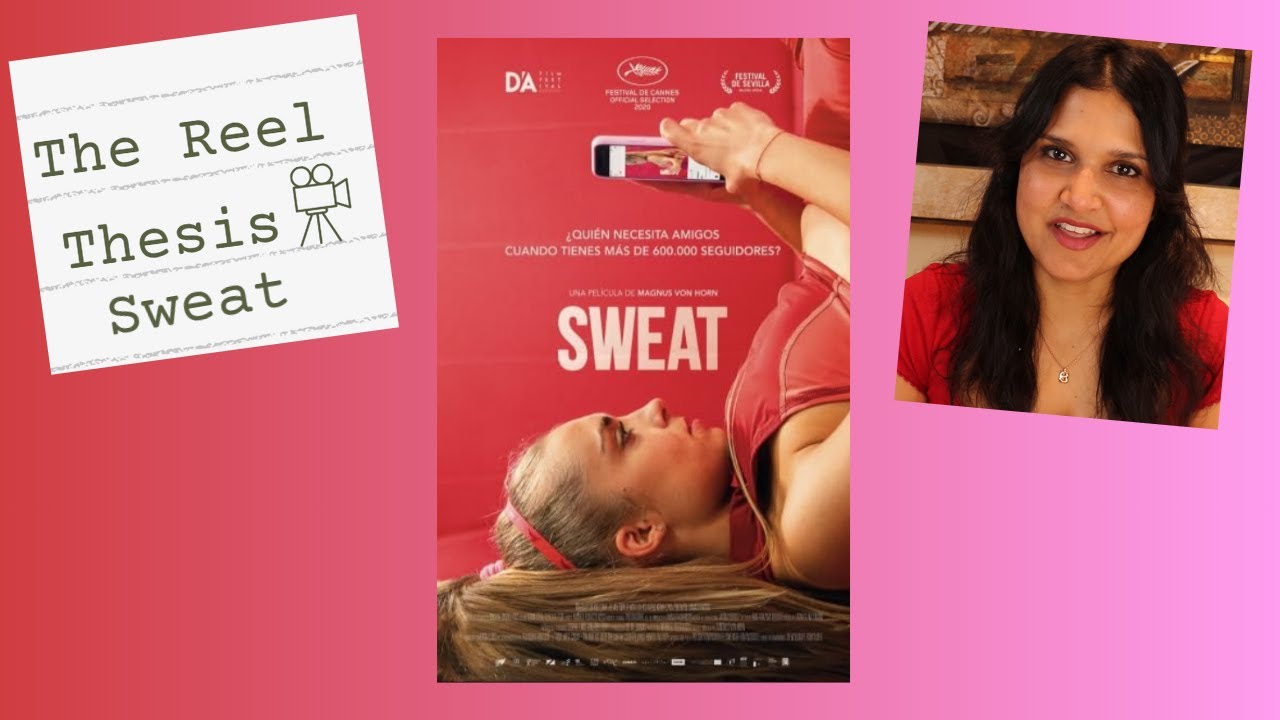 Sweat (2020): When a Film Does and Does Not Work