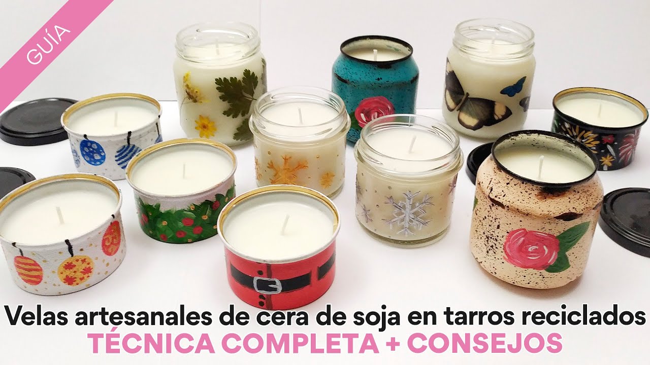 Cómo hacer velas artesanales de cera de soja 🕯️TÉCNICA COMPLETA 🤩 en recipientes reciclados 🤯