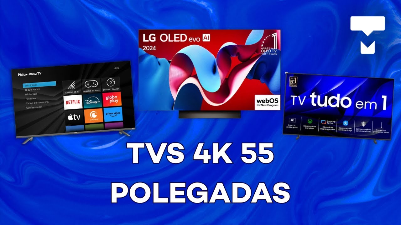 IDEAL PARA A SUA SALA - As 7 MELHORES TVS 4K 55