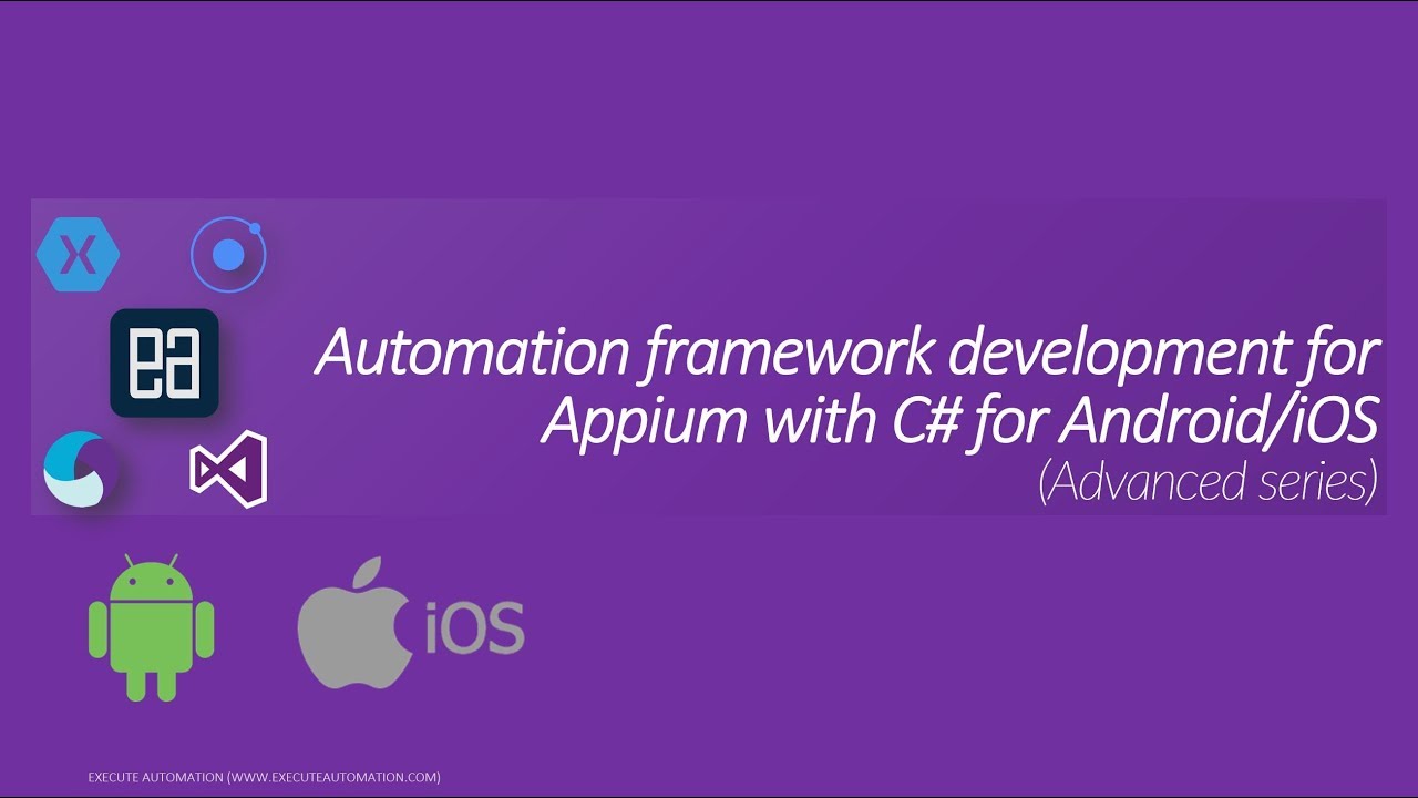Introduction to Appium framework development [Season 2 released]