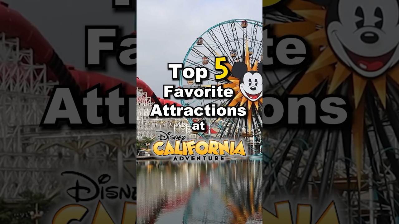 Top 5 Rides at Disney California Adventure 🎡