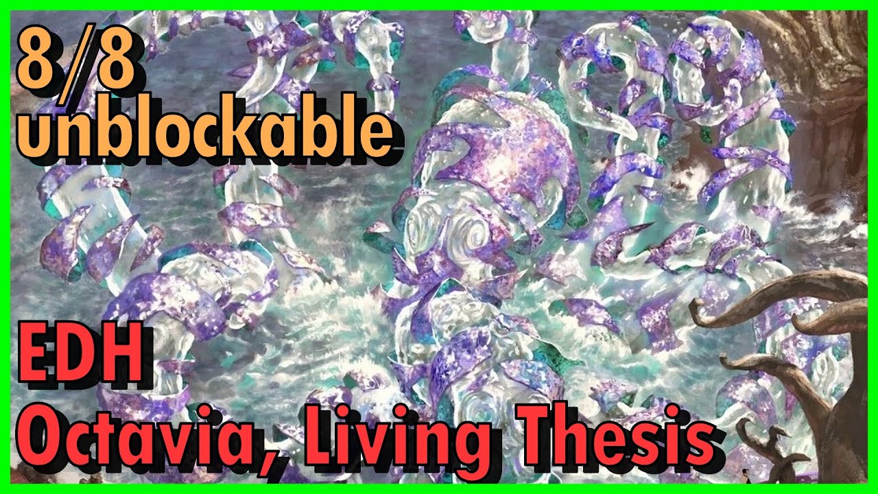 Octavia, Living Thesis EDH Deck Tech | Magic the Gathering