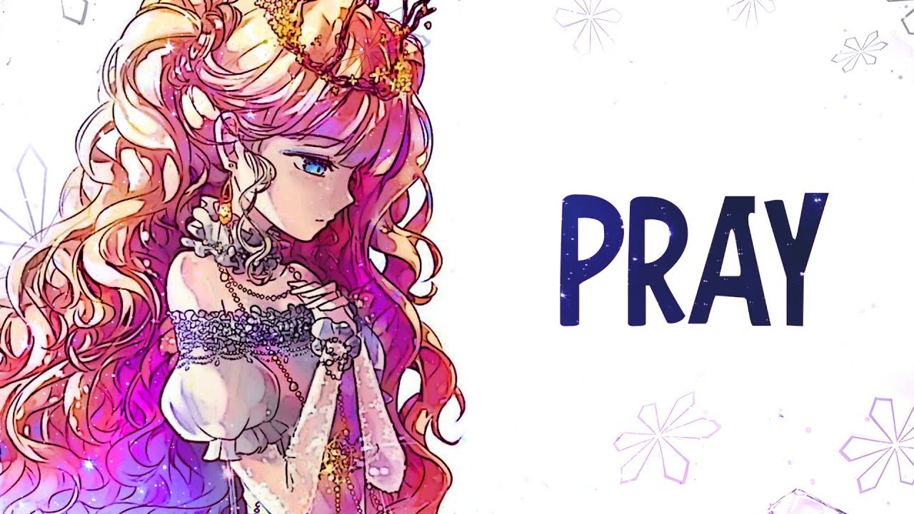 Nightcore - Pray - (Субтитры)