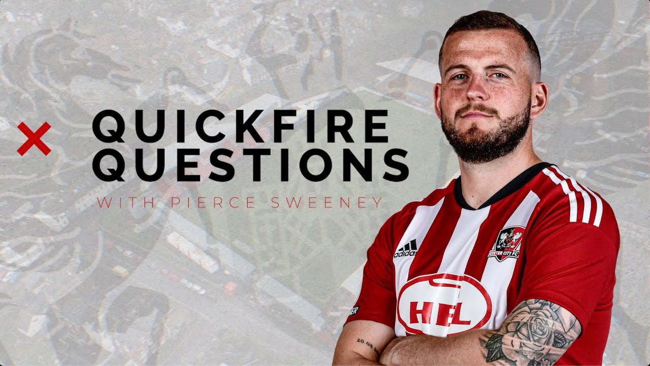 🗣️ Quickfire Questions with Pierce Sweeney | Exeter City Football Club