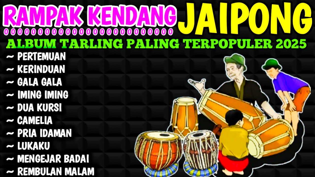 KENDANG RAMPAK JAIPONG 2024, AUDIO JERNIH BASS GLER,JURAGAN EMPANG, GALA GALA, PRIA IDAMAN, PERCUMA