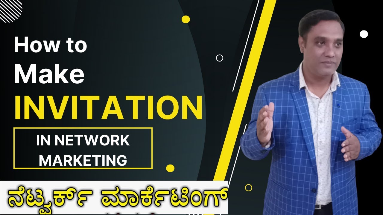 Success tips-How to do INVITATION in network marketing|Network marketing training in kannada