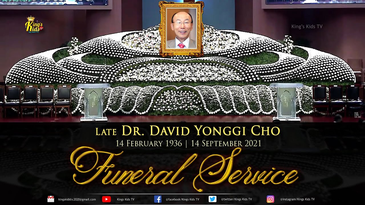 #데이비드 조용기 박사 | Funeral Service of Dr DAVID PAUL YONGGI CHO | Yoido Full Gospel Church | Seoul Korea