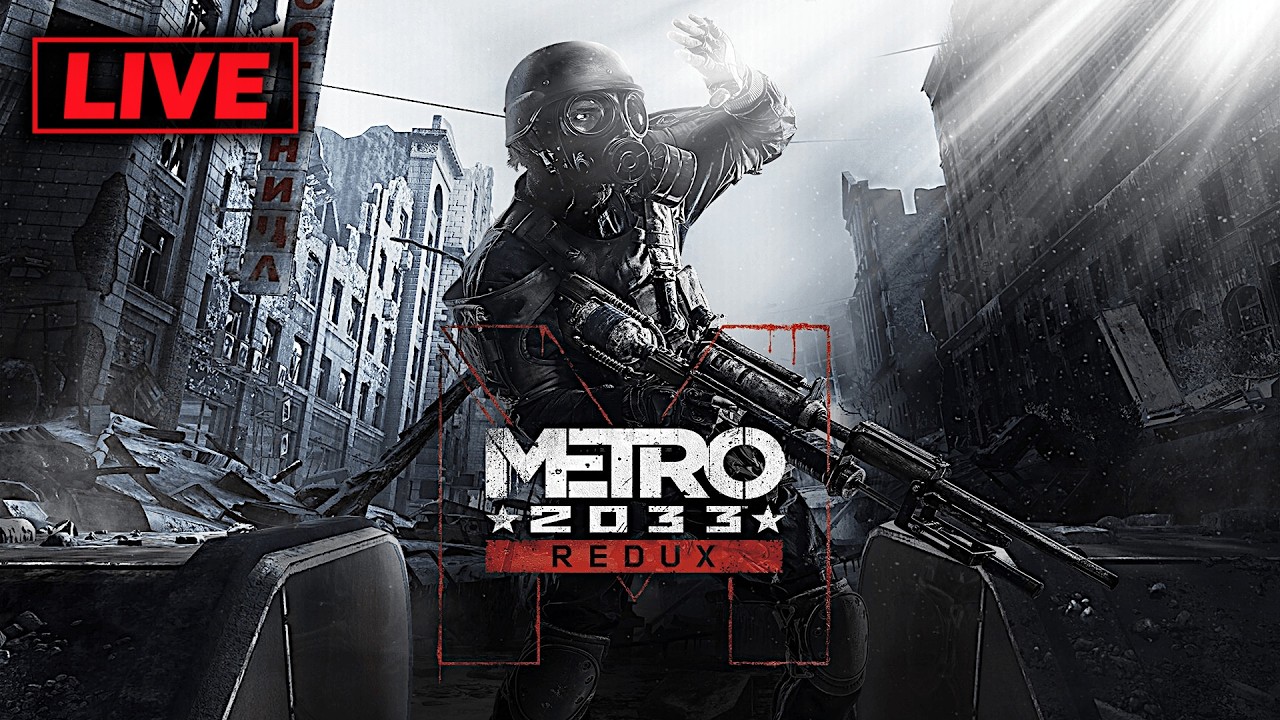 Metro 2033 Redux🔷Pierwsze Zderzenie z Grą...🔷ZAPRASZAM :)