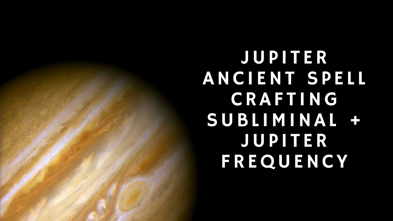 Jupiter Ancient Spell Crafting Subliminal  [READ DESCRIPTION] 👁️⃤
