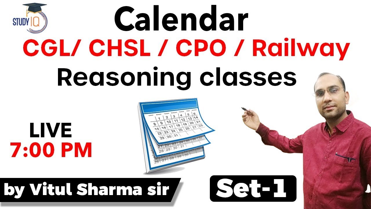 CGL/CHSL/CPO/Railway || calendar Reasoning Class || Set 1 || By Vitul Sharma Sir || Study IQ