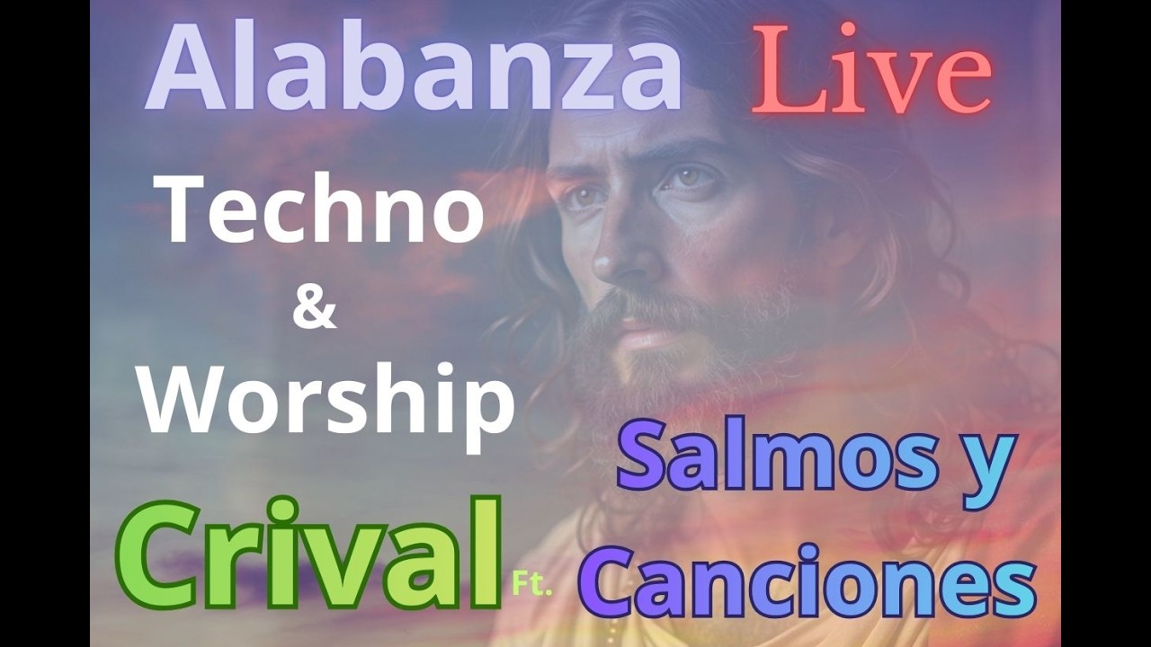 NUEVO ÁLBUM - Techno & Worship | Crival & Salmos y Canciones