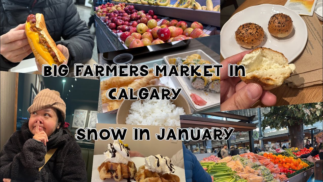 JAN 24-25 VIDEOS/ CALGARY FARMERS MARKET , PINAKAMALAKI YATA ITO SA NAPUNTAHAN NAMIN/ BUHAY CANADA 
