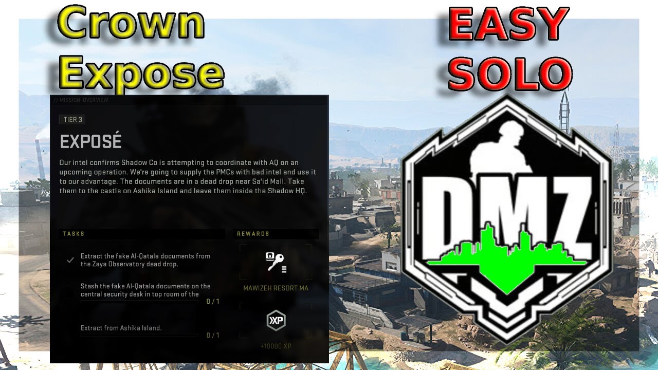 Tier 3 Crown-Expose-EASY SOLO Complete Guide for DMZ