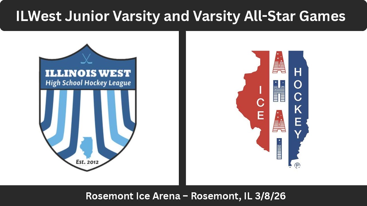 3-8-26 ILWest Junior Varsity and Varsity All-Star Games