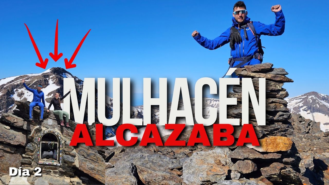 🏔️ MULHACÉN Y ALCAZABA: Día 2 - Coronamos el techo de la Península! 🤘🏽