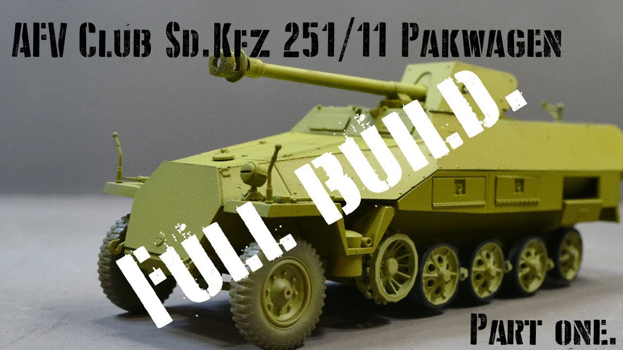AFV Club Sdkfz 251 сборка часть 1 строительство