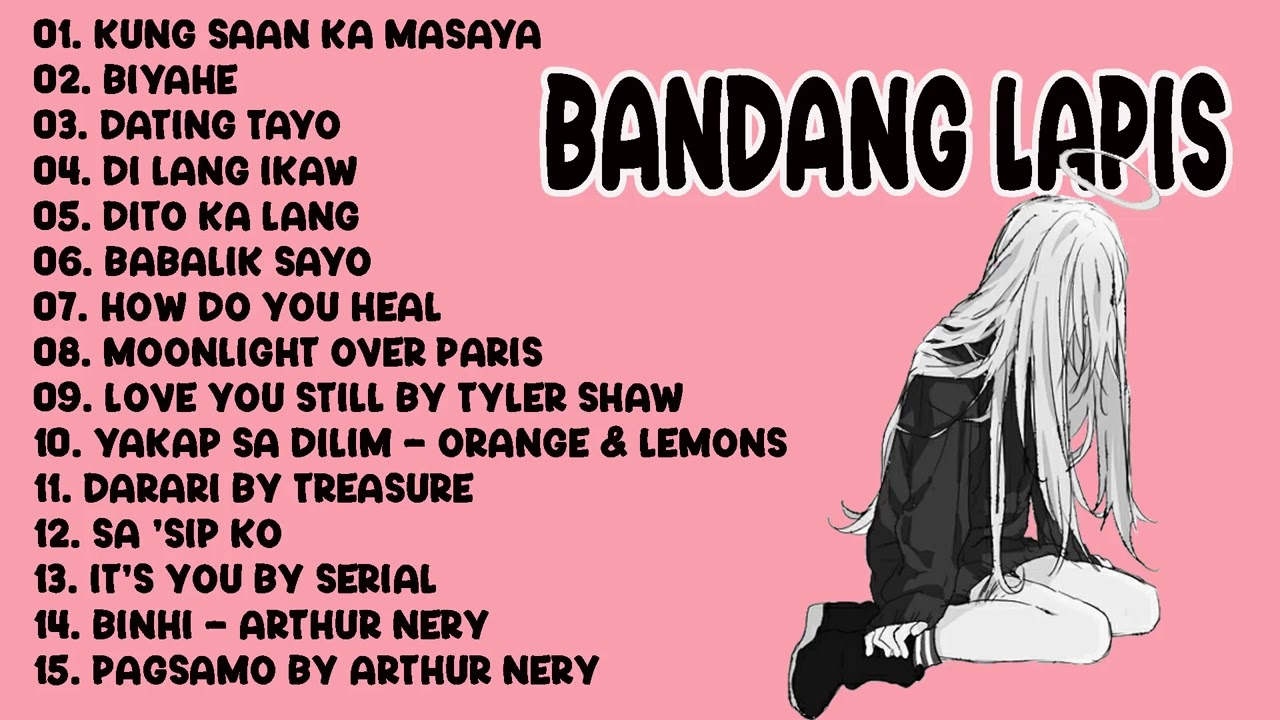 Bandang Lapis OPM Sad Song || Best Top Hits 2023