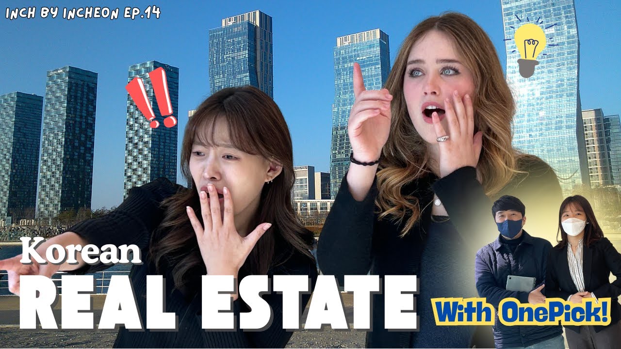Everything you need to know about real estate in Korea