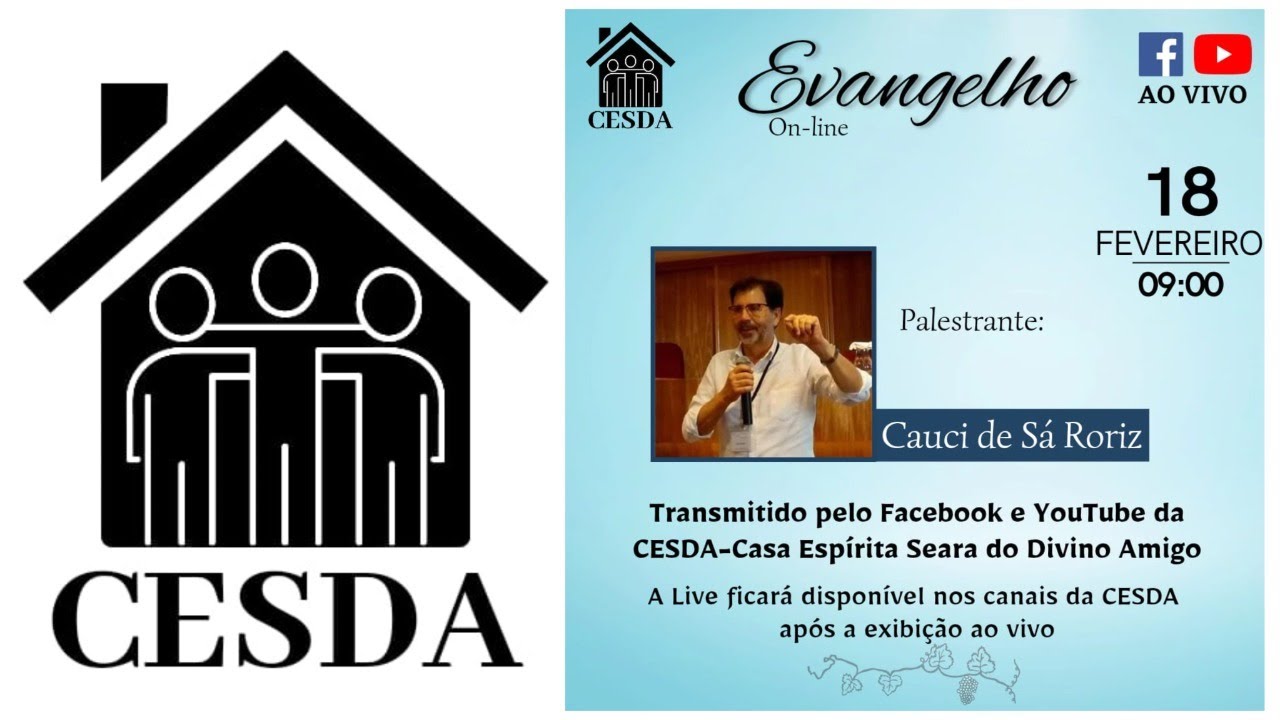 Evangelho das 09h na CESDA - Casa Espírita Seara do Divino Amigo, 18/02/26, com Cauci de Sá Roriz