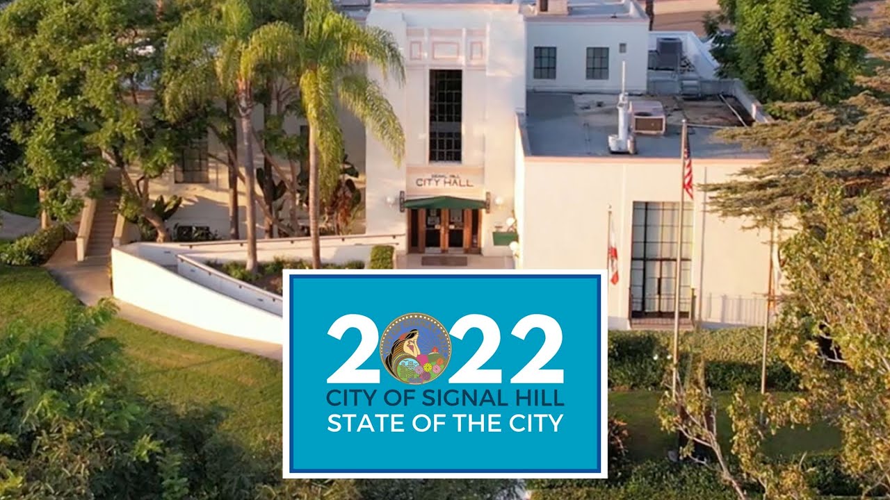 Signal Hill State of the City 2022